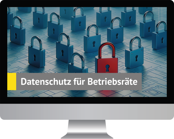 Datenschutz für Betriebsräte